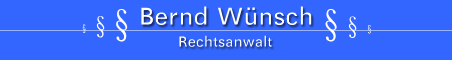 Berlin Tegel / Rechtsanwalt Bernd Wünsch